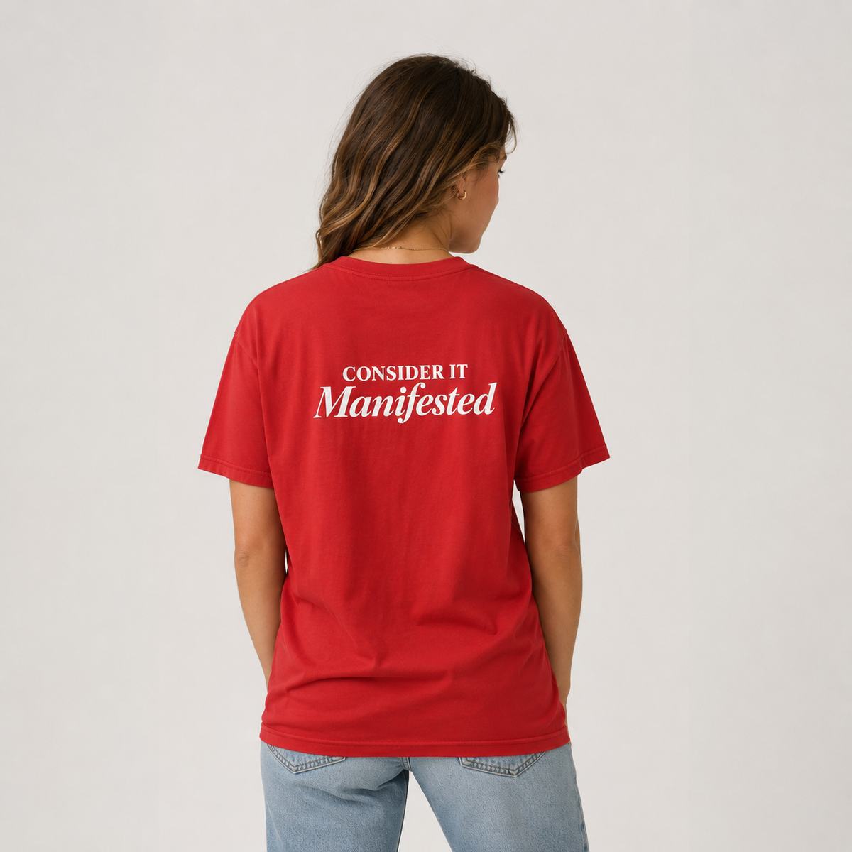 "Consider it Manifested" T-Shirt